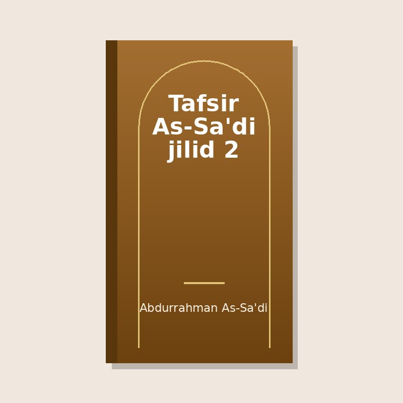 Tafsir As-Sa'di jilid 2