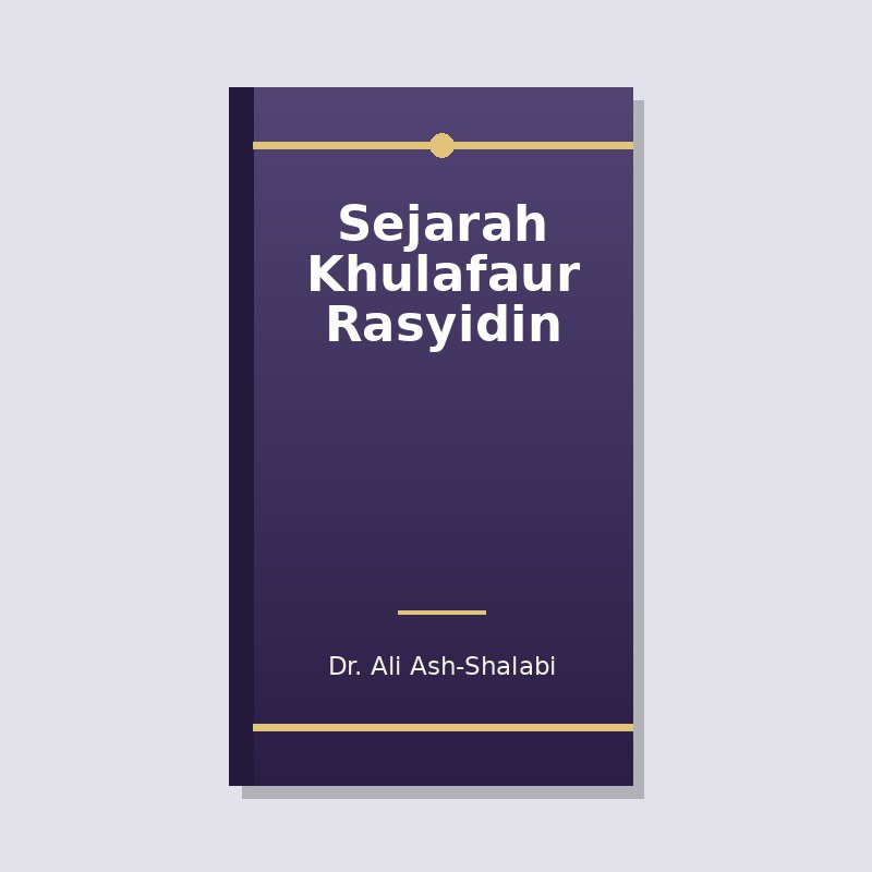 Sejarah Khulafaur Rasyidin