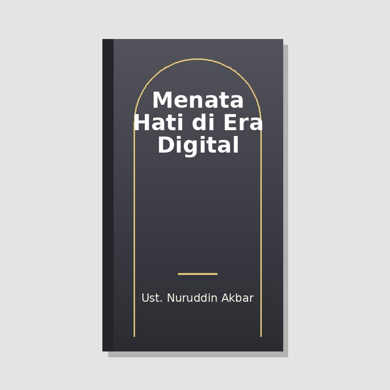 Menata Hati di Era Digital