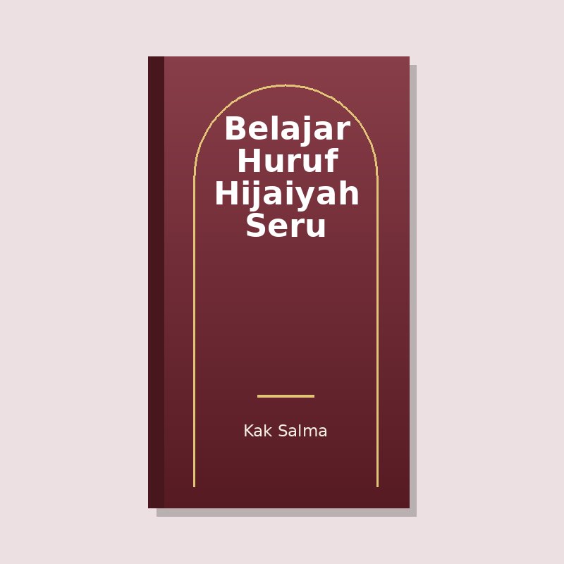 Belajar Huruf Hijaiyah Seru