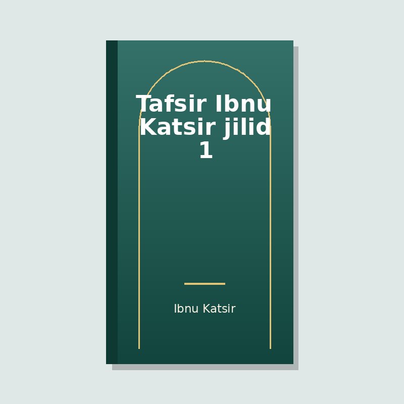 Tafsir Ibnu Katsir jilid 1